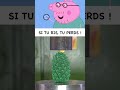 Peppa pig si tu ris tu perds version impossible  59   shorts humour doublage peppapig