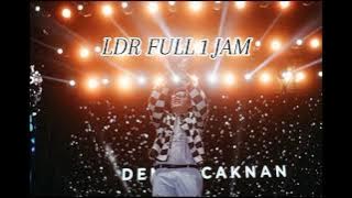 Denny caknan - LDR full 1 jam