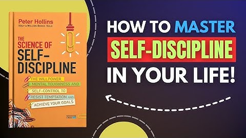 The Science of Self-Discipline by Peter Hollins Audiobook | Book Summary in English