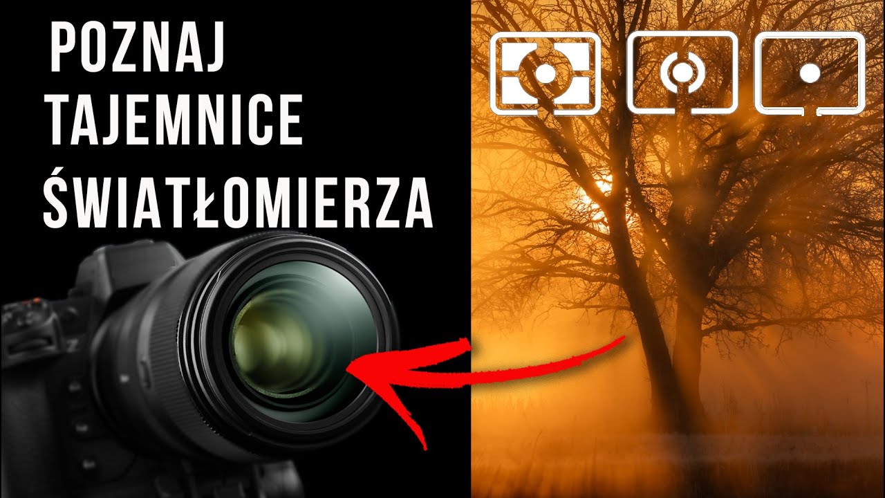Wyjaśniam jak działa światłomierz w aparacie skorzystaj i popraw Twoje Zdjęcia