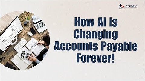 How Accounts Payable with AI is Helping Businesses Save Their Time & Money | ARDEM Incorporated