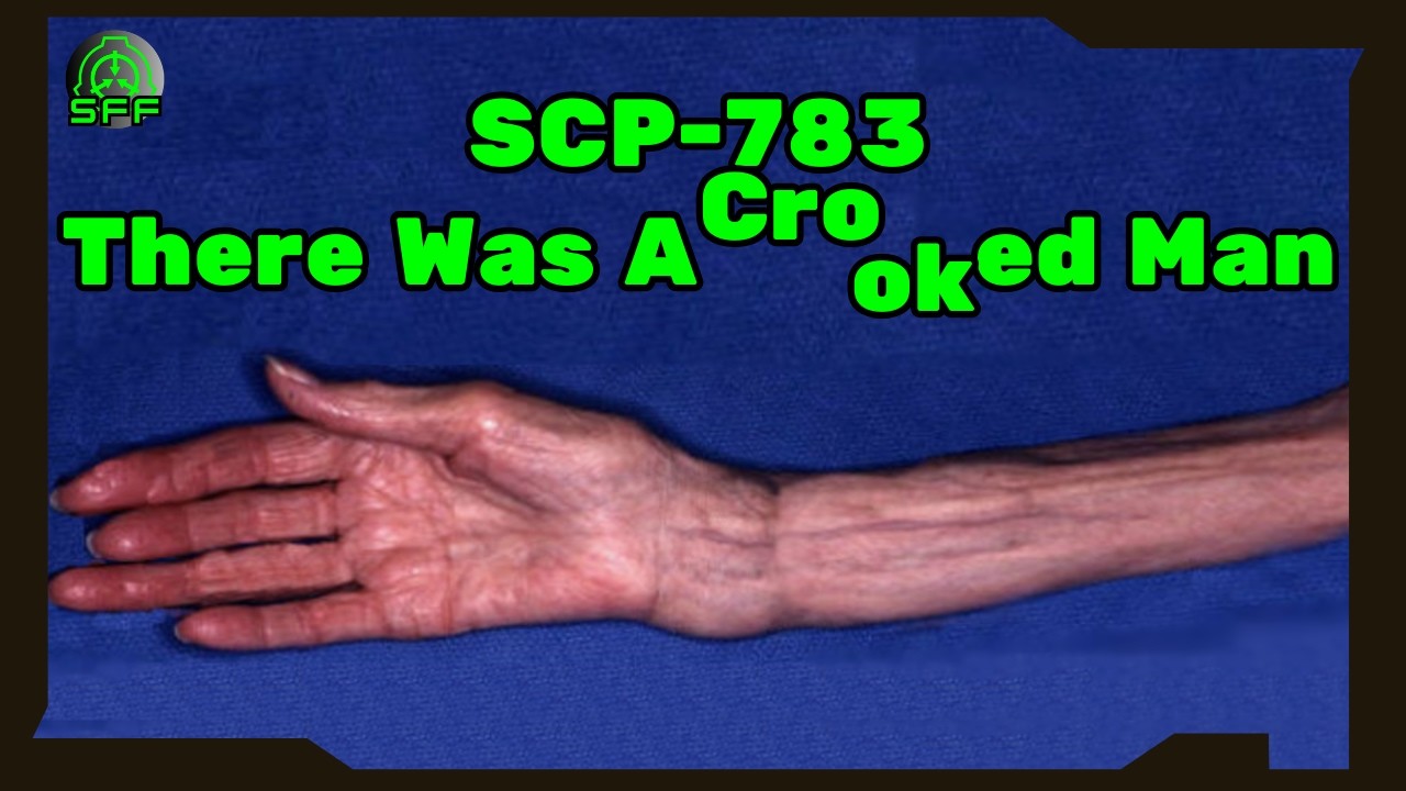 SCP-783: There was a ᶜʳᵒokₑᴅ Man | SCP Foundation Files - YouTube