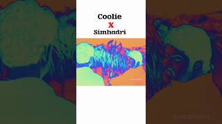 Coolie X Simhadri