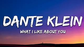 Dante Klein & Jantine - what i like about u (Lyrics) Resimi