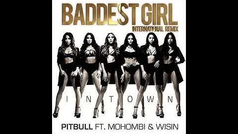 Thumbnail of Pitbull Ft Mohombi & Wisin - Baddest Girl (Internacional Remix)