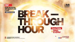 BREAKTHROUGH HOUR | 19TH JUNE 2026