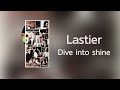 Lastier - Dive into shine [1999] single