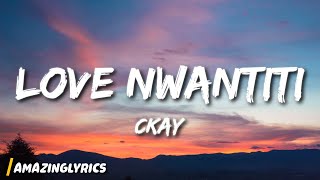 CKay - Love Nwantiti