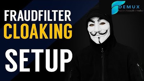 Fraudfilter Cloaking Support | - Fraudfilter Cloaker Setup For Facebook, Google, Bing