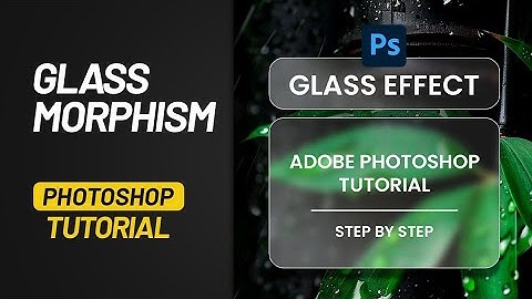 EASY Photoshop Glass Effect Tutorial (Glassmorphism UI) | Beginner Friendly Design
