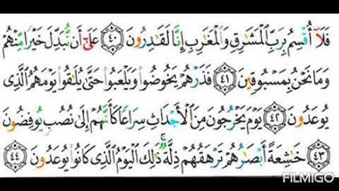 070 سوره المعارج من الاية 40  إلى 44