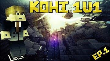 Kohi 1v1 Ep.1 - Leviathan_MAR