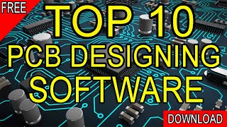 Top 10 PCB Designing Software Free Download screenshot 1