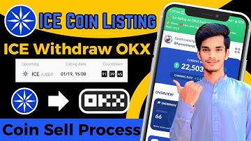 Ice Mining App Listing OKX Exchange 🔥 | Ice Mining App Address Change 🤑 | Ice Coin Listing Update 💸