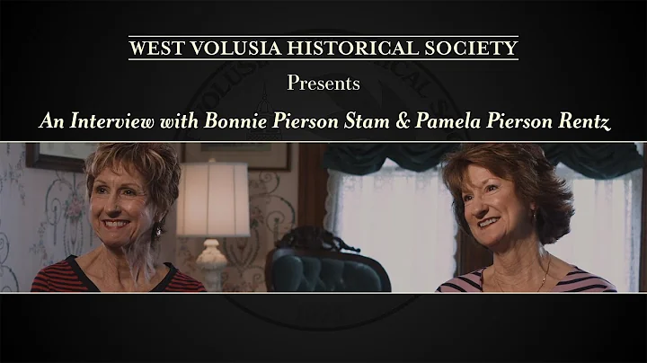 Bonnie Pierson Stam & Pamela Pierson Rentz Interview