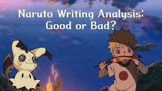 Naruto Writing Analysis: Good or Bad Update