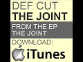 Def Cut Productions - The Joint Original Mix Preview