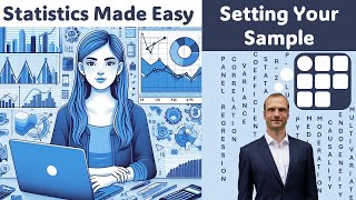 Statistics Made Easy 5.3: Setting the Sample