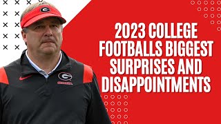 2023 College Footballs Biggest Surprises and Disappointments