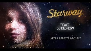 After Effects Template: StarWay Space Slideshow