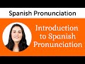 Introduction to Perfect Spanish Pronunciation