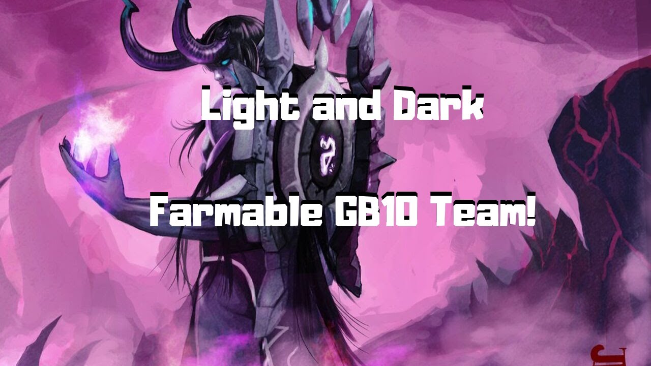 Farmable Light & Dark GB10 team :|: Summoner's War