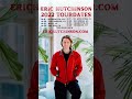 Tix on sale now for California and Southeast shows!EricHutchinson.com/shows