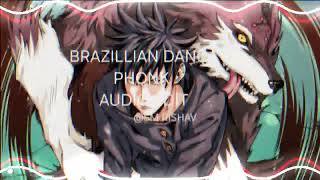 BRAZILLIAN DANÇA PHONK [ AUDIO EDIT ]