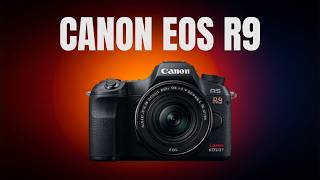 Canon EOS R9 Leaked: Full Specs, Expected Price &amp; Launch Timeline Revealed!
