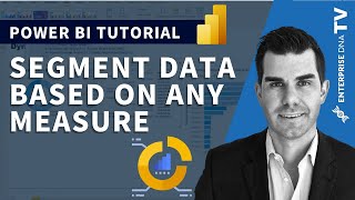 how to segment your data based on any measure in power bi using dax