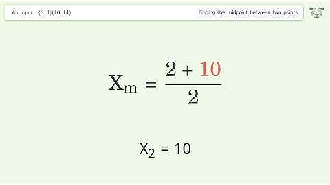 Find the midpoint between two points p1 (2,3) and p2 (10,14): Step-by-Step Video Solution