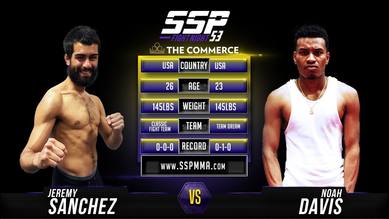 Jeremy Sanchez vs Noah Davis - SSP53