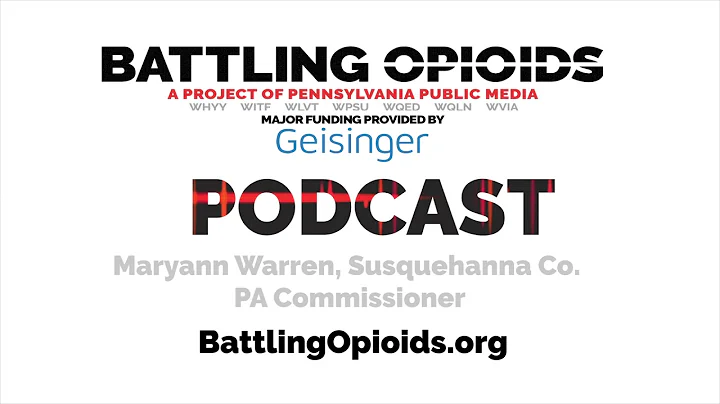 Battling Opioids Podcast: Substance Abuse Public M...