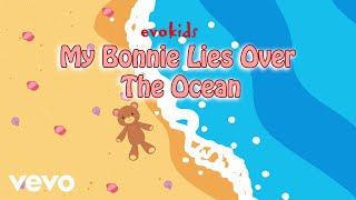 evokids - My Bonnie Lies Over The Ocean | Instrumental Lullaby