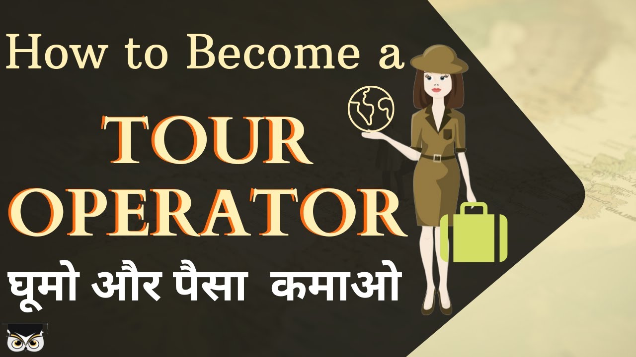 Career As A Tour Operator Courses Jobs Salary Skills Required career-as-a-tour-operator-courses-jobs-salary-skills-required