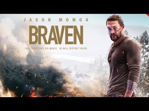 braven-2018.full-hd-movie-trailer-&-movie-clip