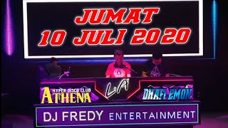DJ FREDY JUM'AT 10 JULI 2020 FULL BASS TERBARU - ATHENA BANJARMASIN