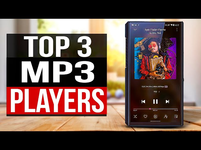TOP 3: Best MP3 Player 2024 class=