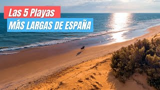 Las 5 playas MÁS BONITAS Y LARGAS De España