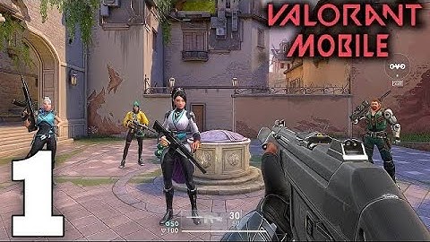 Valorant Mobile Gameplay Walkthrough Part 1 (iOS, Android)