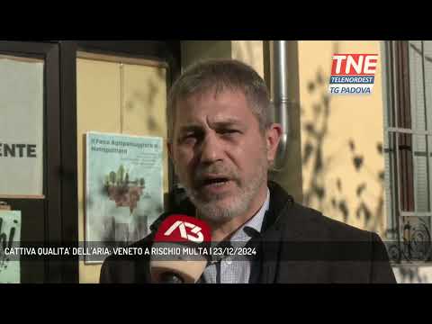 CATTIVA QUALITA' DELL'ARIA: VENETO A RISCHIO MULTA | 23/12/2024