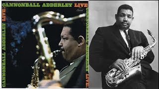 Work Song - Cannonball Adderley