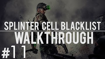 Splinter Cell Blacklist Perfectionist Walkthrough Pt. 11 (LNG Terminal)