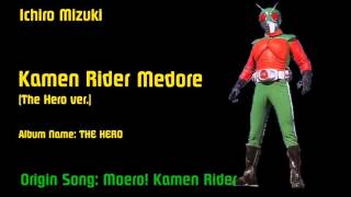 Kamen Rider Medore - Ichiro Mizuki
