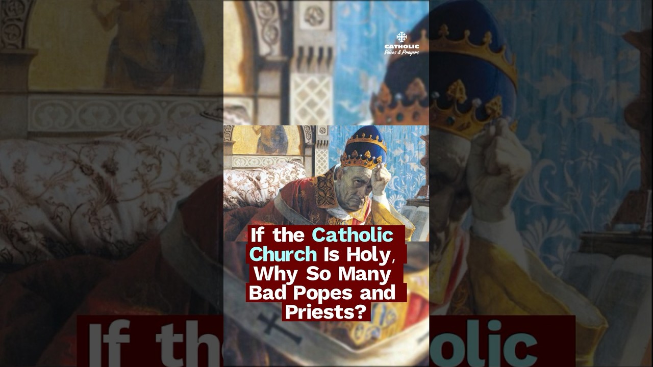 Why the Church Is Holy Even When Its Leaders Aren't #catholic #faith #shorts