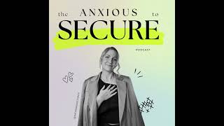 45: Do THIS When he Doesn't REPLY to Your Text - Anxious to Secure Attachment GUIDE