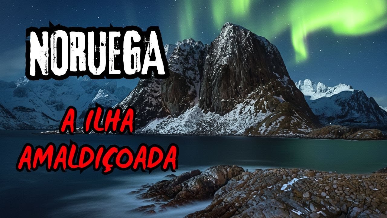 A Ilha Amaldiçoada da Noruega