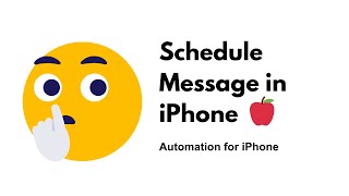 How to Schedule a Text Message or iMessage in iPhone? | automate Text