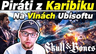 Piráti z Karibiku: Na Vlnách Ubisoftu - Skull and Bones