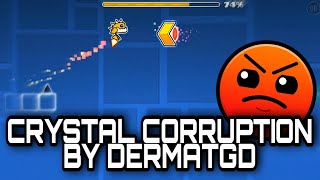 MY HALLOWEEN LAYOUT! Crystal Corruption by DermatGD (me) | Geometry Dash 2.11